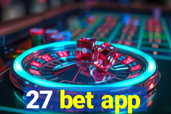 27 bet app